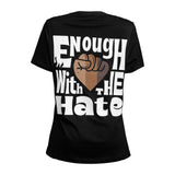Court Culture Enough With The Hate Women's Tee - 2